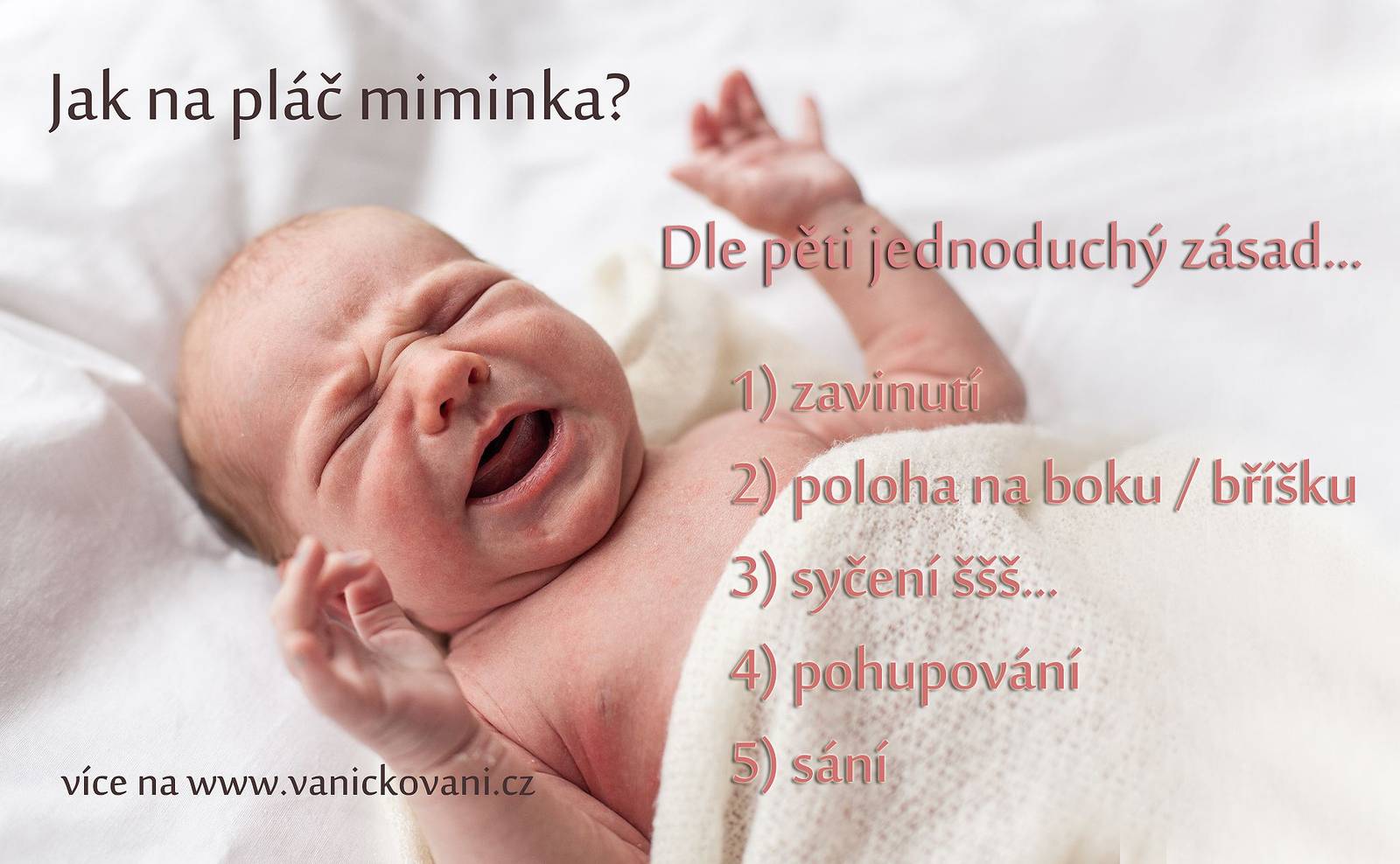 Jak na pláč miminka v pěti jednoduchý krocích