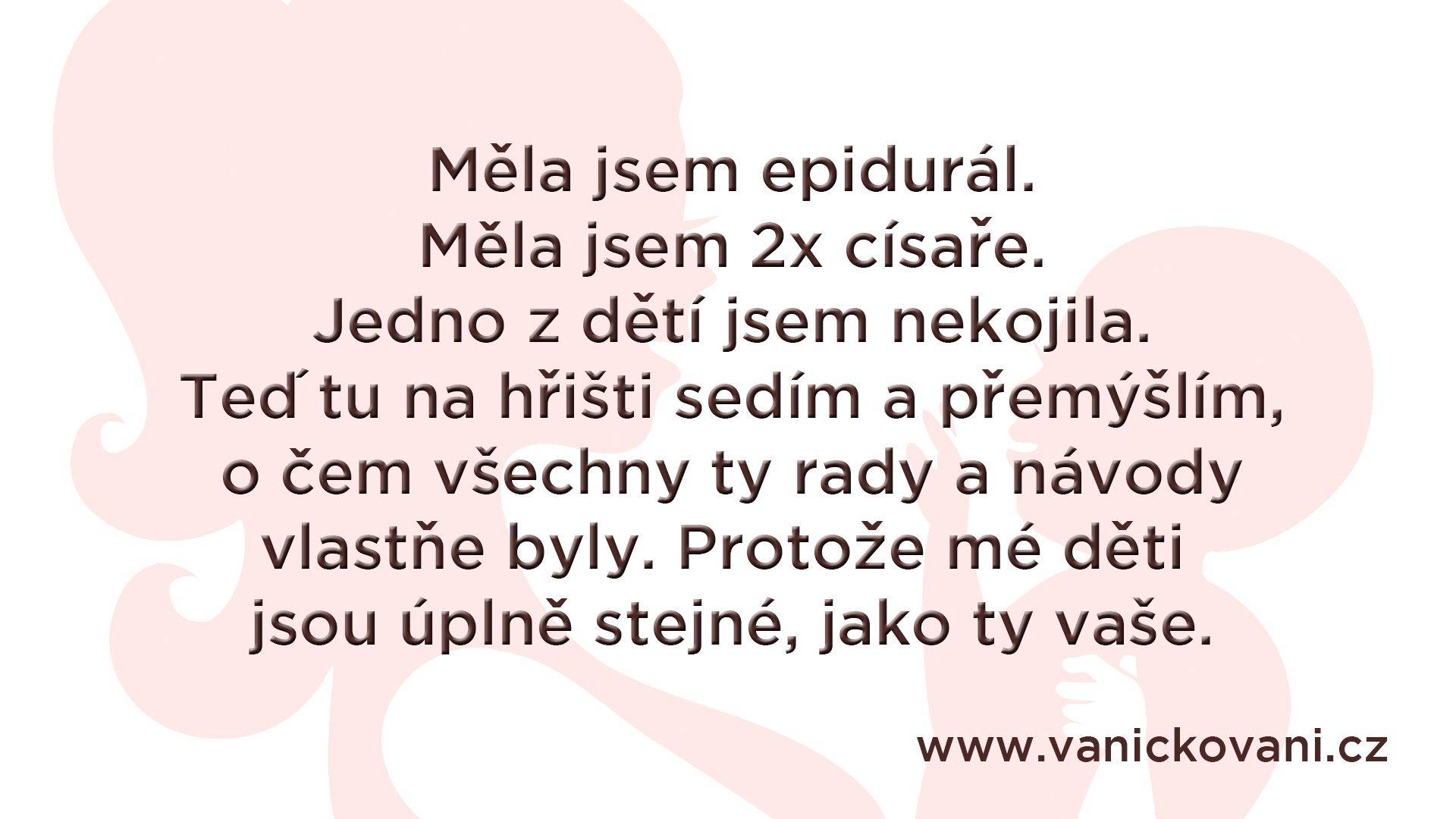 Nepovedl se vám porod? Nekojíte? Dokonalost neexistuje!