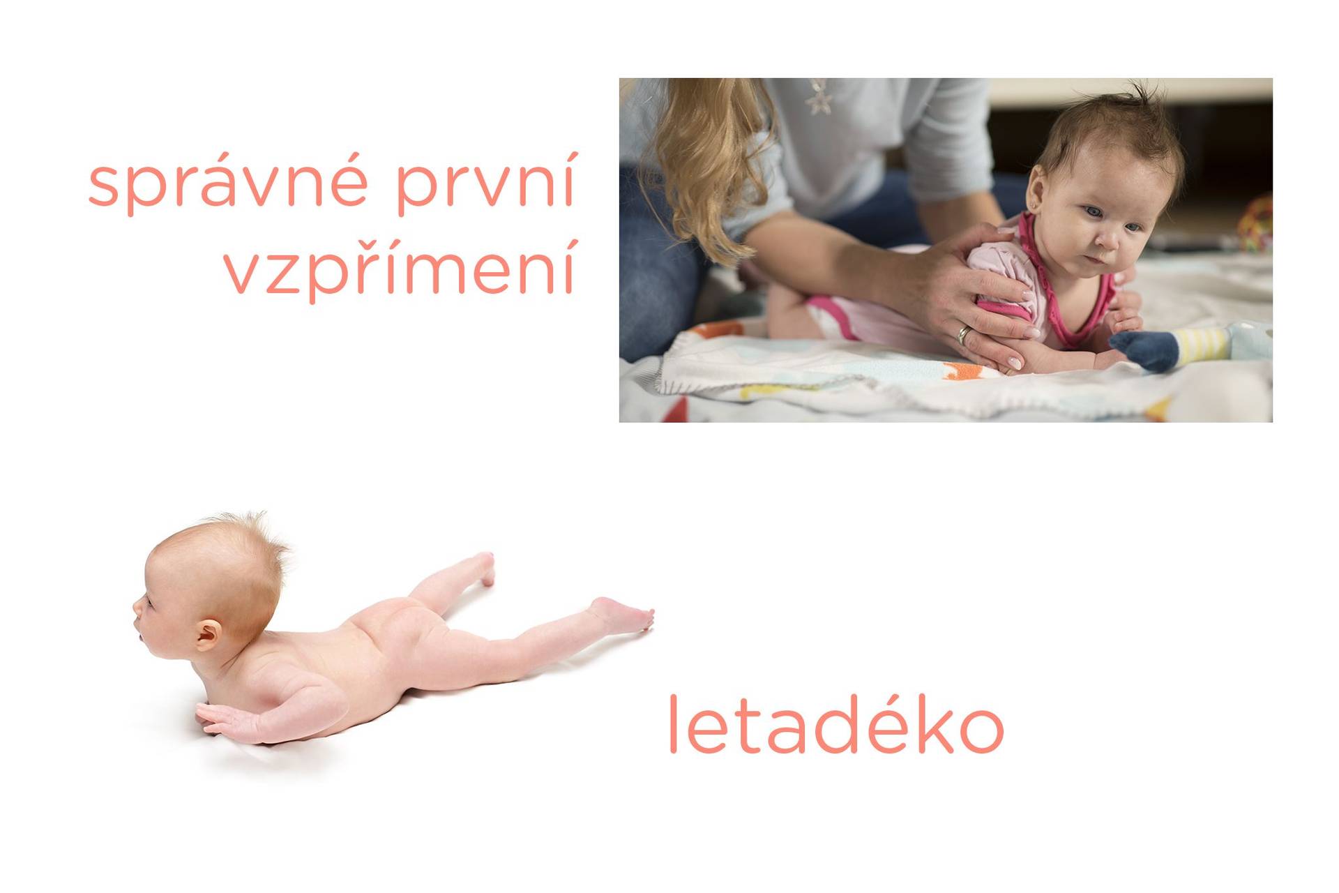 Letadélko – zvládá miminko I. vzpřímení a jak mu pomoci?